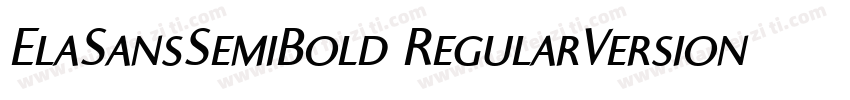 ElaSansSemiBold RegularVersion 410字体转换